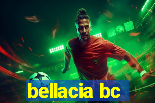 bellacia bc